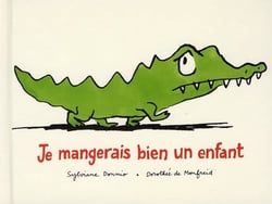 Je Mangerais Bien Un Enfant Biblio
