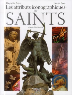 Les attributs iconographiques des saints