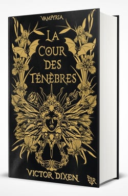 Vampyria Tome 1 : La cour des ténèbres