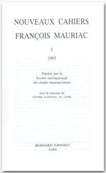 Nouveaux cahiers François Mauriac Tome 1