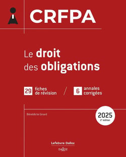 CRFPA : Le droit des obligations (édition 2025)