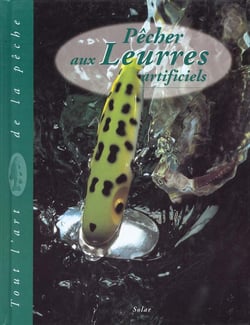 PECHER AUX LEURRES ARTIFICIELS.