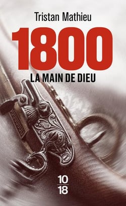 1800 : La main de Dieu