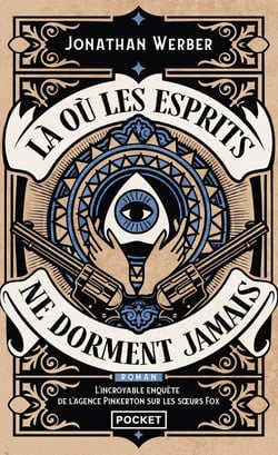 Là où les esprits ne dorment jamais