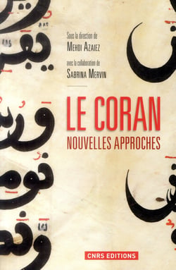 Le Coran - nouvelles approches