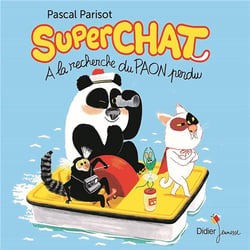 Superchat à la recherche du paon perdu