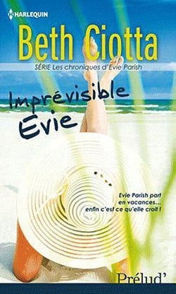Imprévisible evie