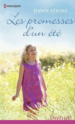 Les promesses d'un été