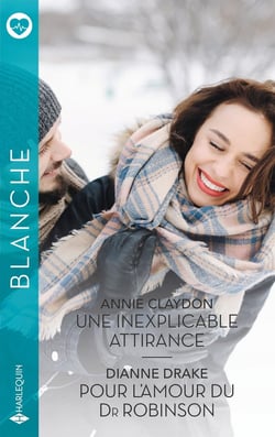 Une inexplicable attirance - Pour l'amour du Dr Robinson