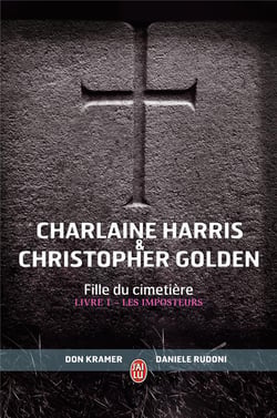 Fille du cimetière t.1 - les imposteurs