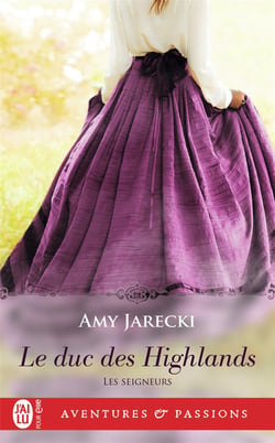 Les seigneurs Tome 1 : le duc des Highlands