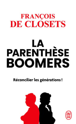 La parenthèse boomers : reconcilier les générations !