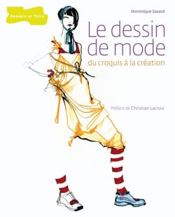 Le Dessin de mode: du croquis à la création