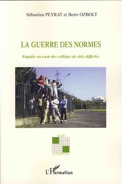 La guerre des normes - enquête au coeur des collèges de cités difficiles