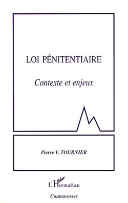 Loi pénitentiaire - contexte et enjeux