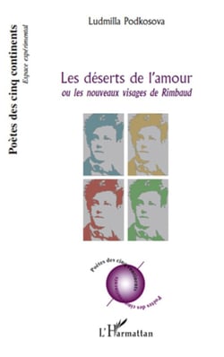 Les déserts de l'amour - ou les nouveaux visages de Rimbaud