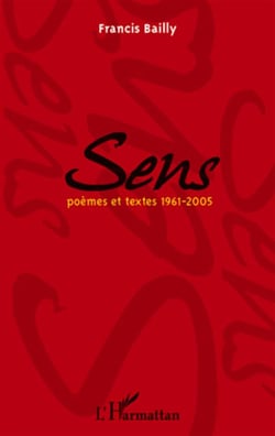 Sens - poèmes et textes 1961-2005