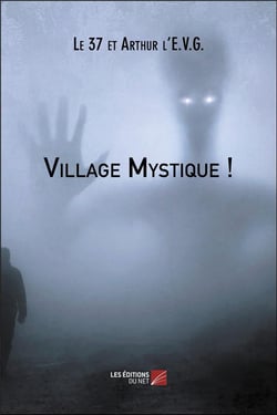 Village mystique !