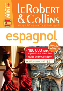 LE ROBERT & COLLINS - MINI + : espagnol-français - français-espagnol