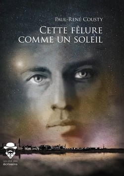Cette fêlure comme un soleil