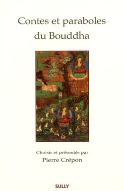 Contes et paraboles du Bouddha