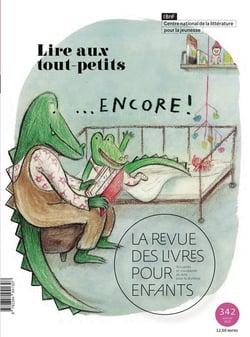 La revue des livres pour enfants n.342 : Lire aux tout-petits