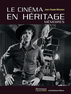Le cinéma en héritage - mémoires