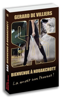 SAS Tome 187 : bienvenue à Nouakchott