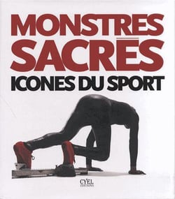 Monstres sacrés - icônes du sport