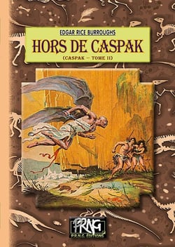Cycle de Caspak Tome 2 - hors de Caspak
