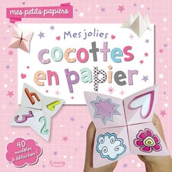 Mes jolies cocottes en papier