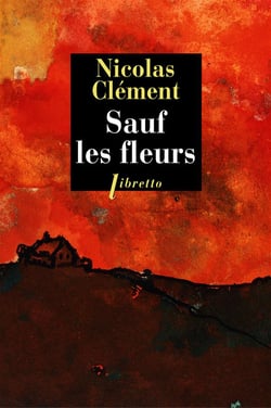 Sauf les fleurs