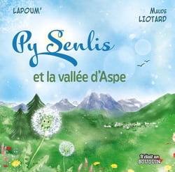 Py Senlis et la vallée d'Aspe
