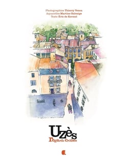 UZES - REGARDS CROISES