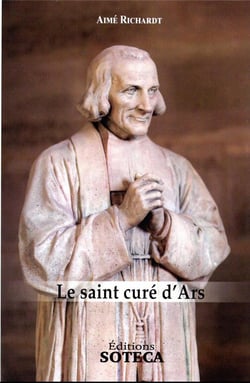 Le saint curé d'Ars (1786-1859)