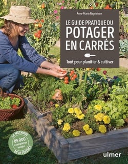 Guide pratique du potager en carrés : tout pour planifier & cultiver