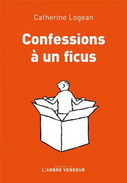 Confessions à un ficus