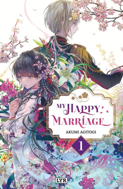 My happy marriage Tome 1