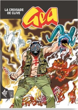 Gea Tome 7 : la croisade de Clive