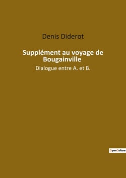 Supplément au voyage de Bougainville : dialogue entre a et b