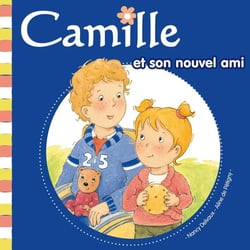 CAMILLE : Camille et son nouvel ami