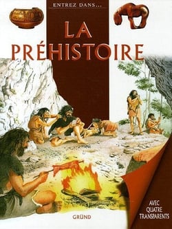 Entrez dans la prehistoire