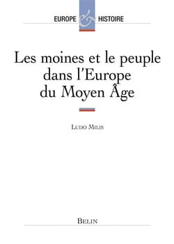 Les moines et le peuple dans l'Europe du Moyen Âge