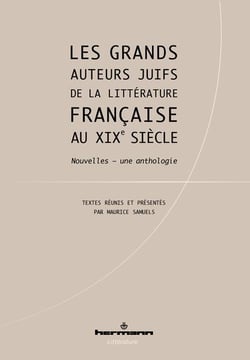 Les grands auteurs juifs de la littérature française au XIXe siècle : Nouvelles, une anthologie