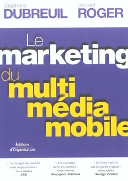 Le marketing du multimedia mobile avec 50 fiches services