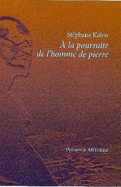 À la poursuite de l'homme de pierre