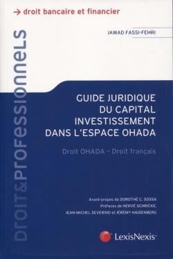 Guide juridique du capital investissement dans l'espace OHADA