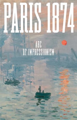 Paris 1874 : ABC of impressionism