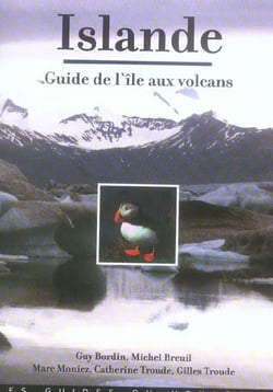 Islande - guide de l'île aux volcans