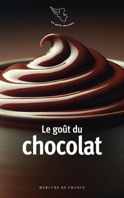 Le goût du chocolat